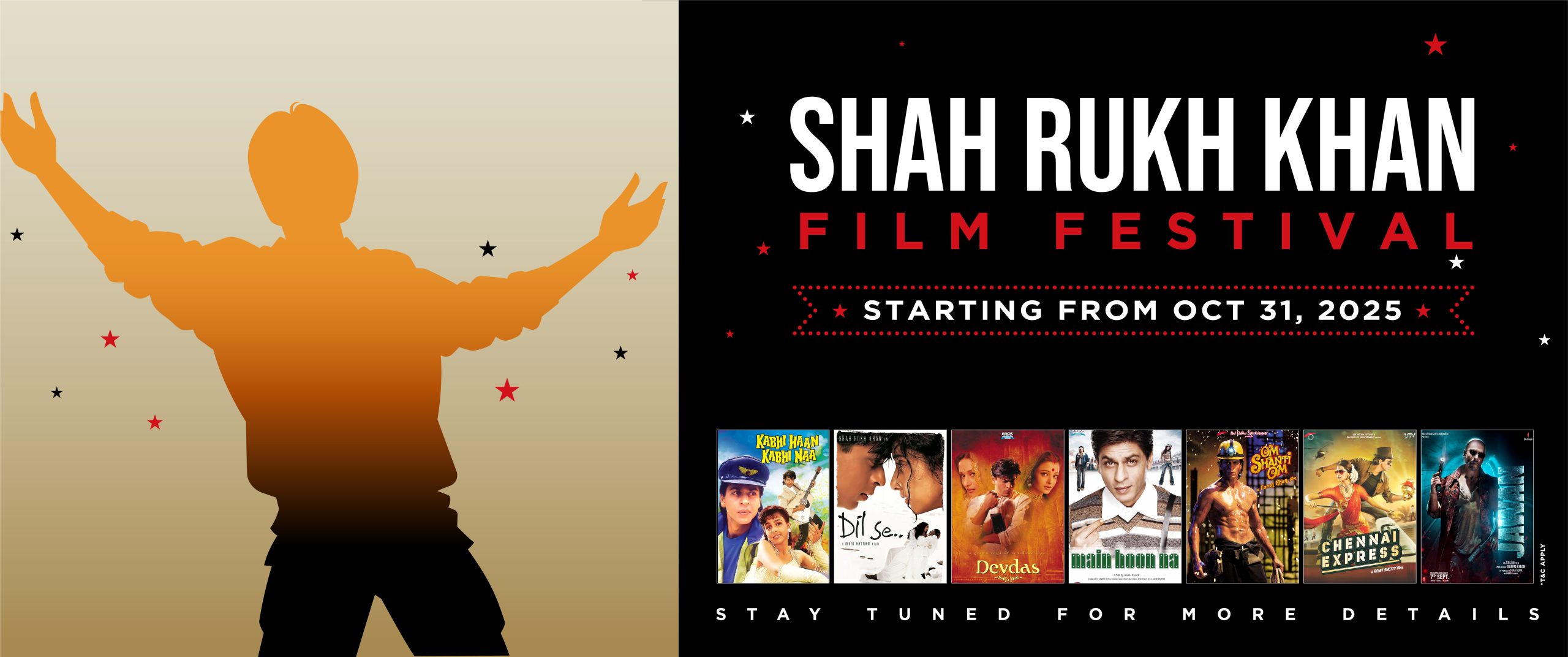 CELEBRATE THE BIRTHDAY OF SHAH RUKH KHAN—INDIA’S BIGGEST UNIFYING STAR— WITH A SPECIAL FILM FESTIVAL